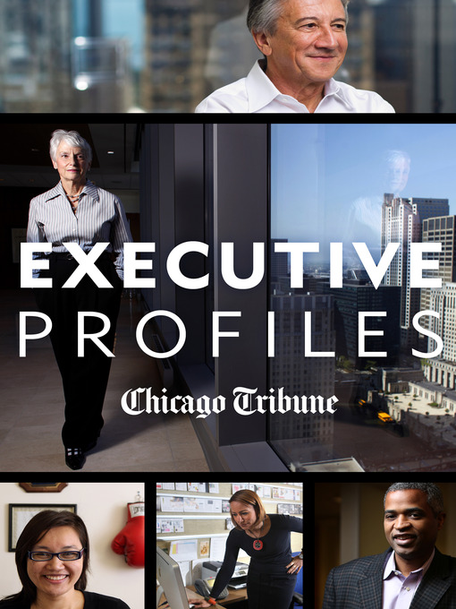 Title details for Executive Profiles by Chicago Tribune Staff - Available